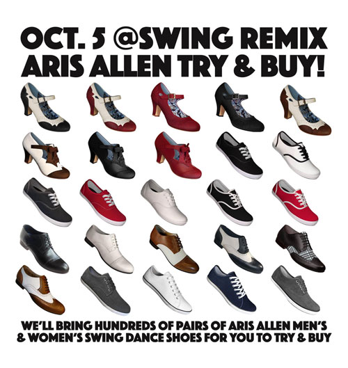 ARIS ALLEN SHOES at SWING REMIX OCT 5th